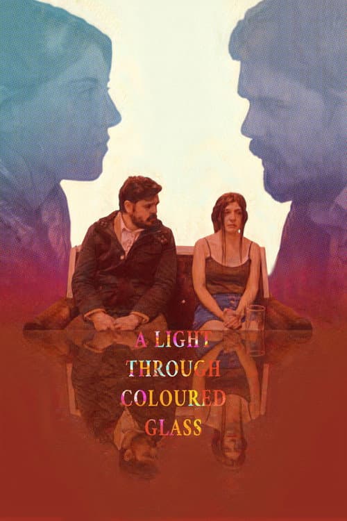 A Light Through Coloured Glass